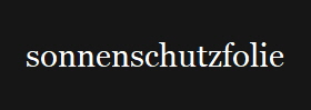 sonnenschutzfolie